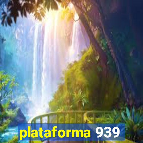 plataforma 939